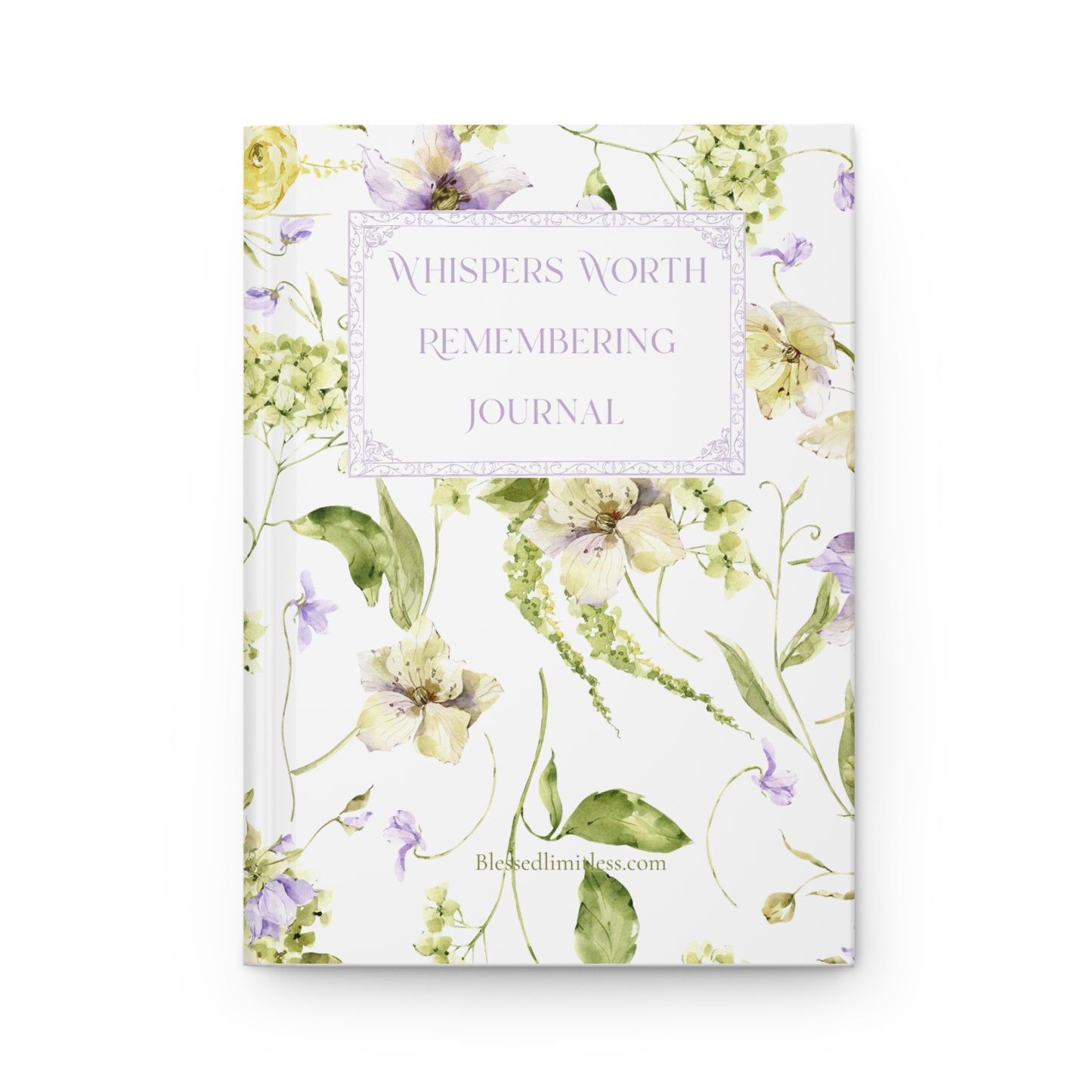 Floral 'Whispers Worth Remembering' Hardcover Journal — Lavender & Green Watercolor Notebook