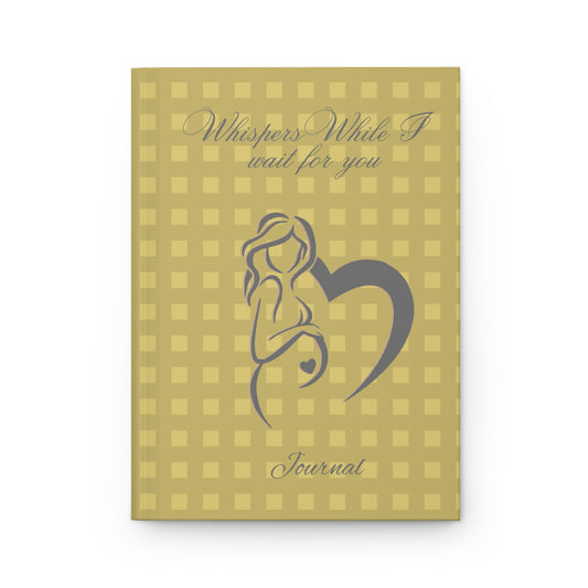 Pregnancy Journal Hardcover — "Whispers While I Wait for You" Maternity Keepsake