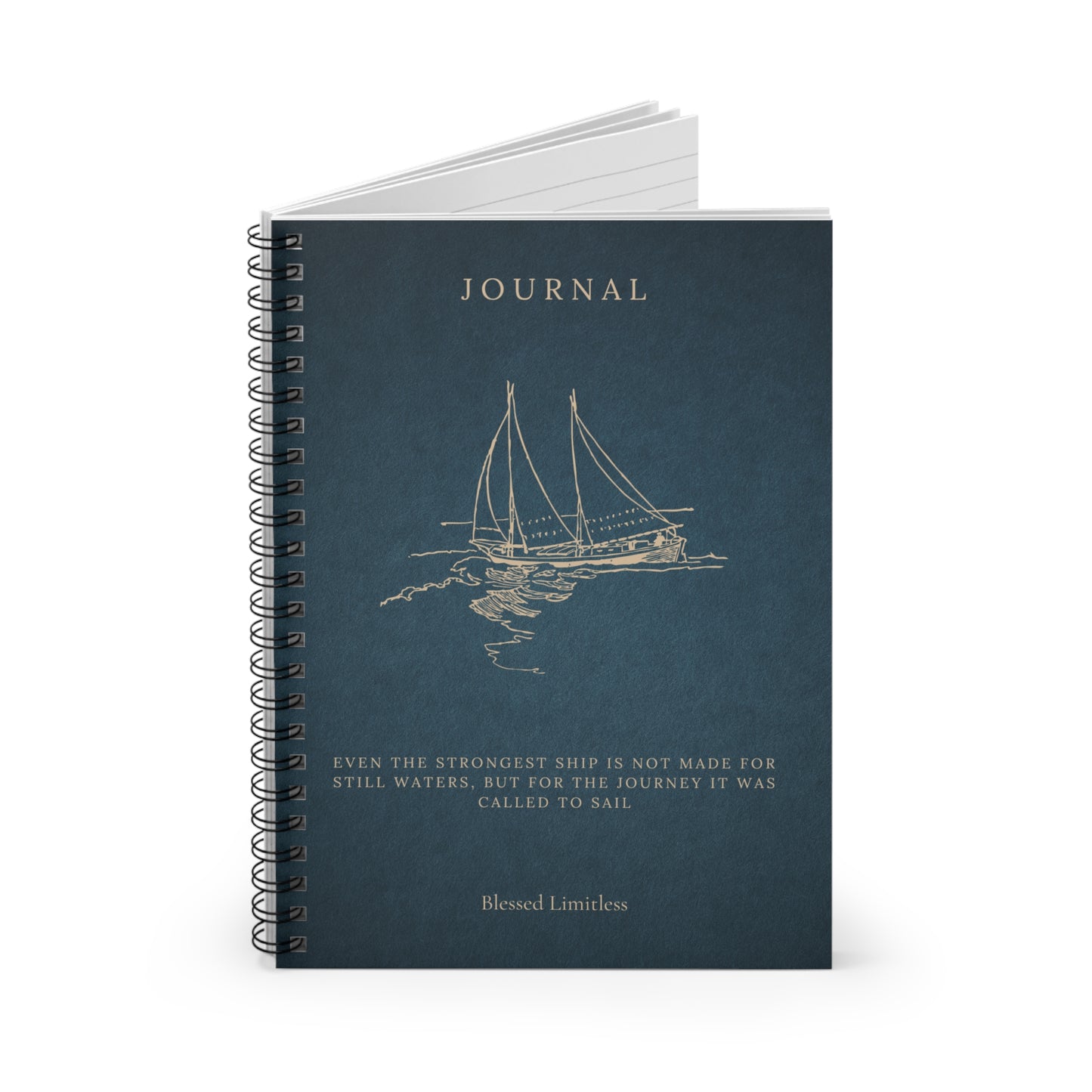 “Even the Strongest Ship” Inspirational Journal – A Reflection Notebook for Life’s Journey