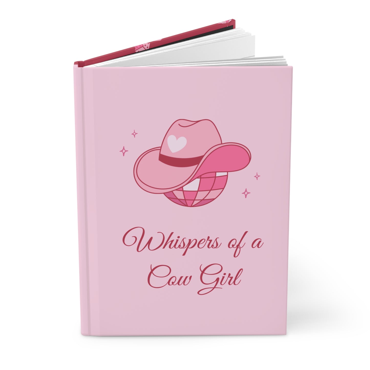 Pink Cowgirl Disco Hardcover Journal — "Whispers of a Cowgirl"