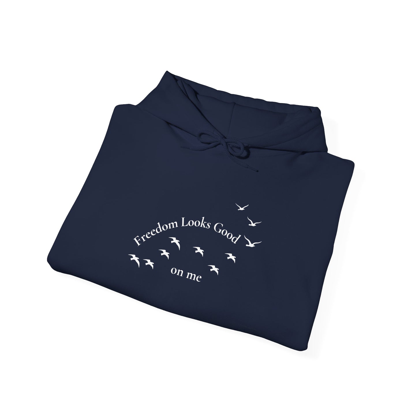 Freedom Looks Good on Me Hoodie – A Bold Faith & Confidence Statement Unisex Heavy Blend™ Hooded Sweatshirt