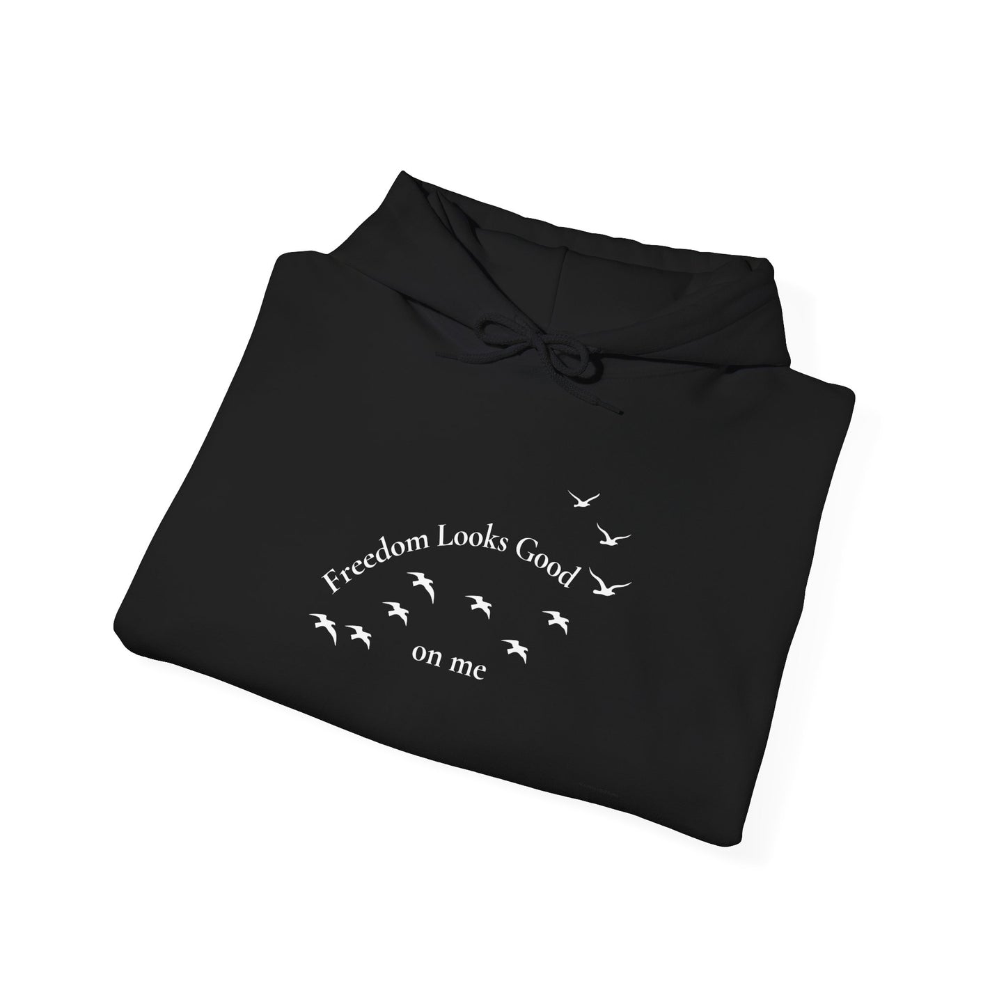 Freedom Looks Good on Me Hoodie – A Bold Faith & Confidence Statement Unisex Heavy Blend™ Hooded Sweatshirt