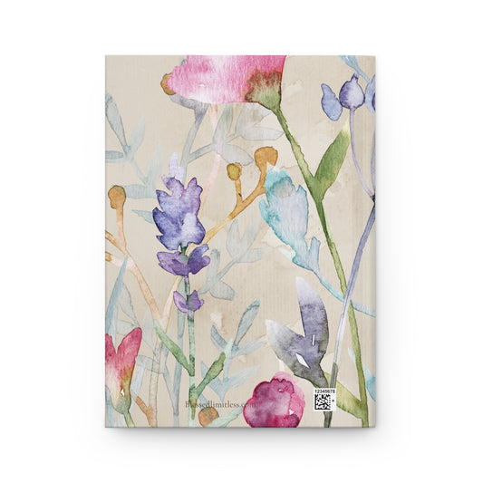 "Your transformation deserves a place to grow"-Floral Watercolor Hardcover Journal