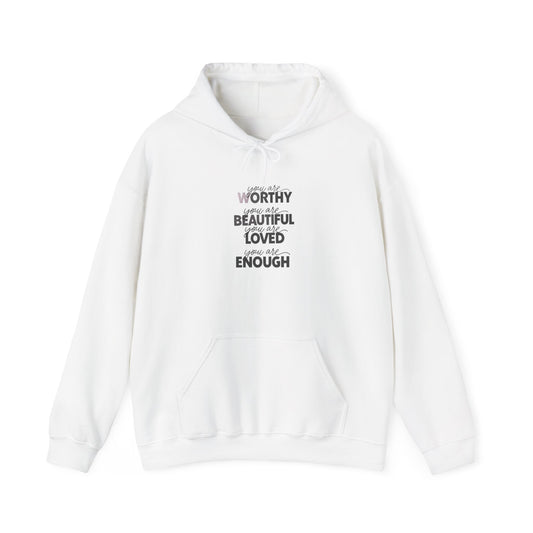 You Are Worthy Hoodie – A Confidence & Encouragement Statement Unisex Heavy Blend™ Hooded Sweatshirt