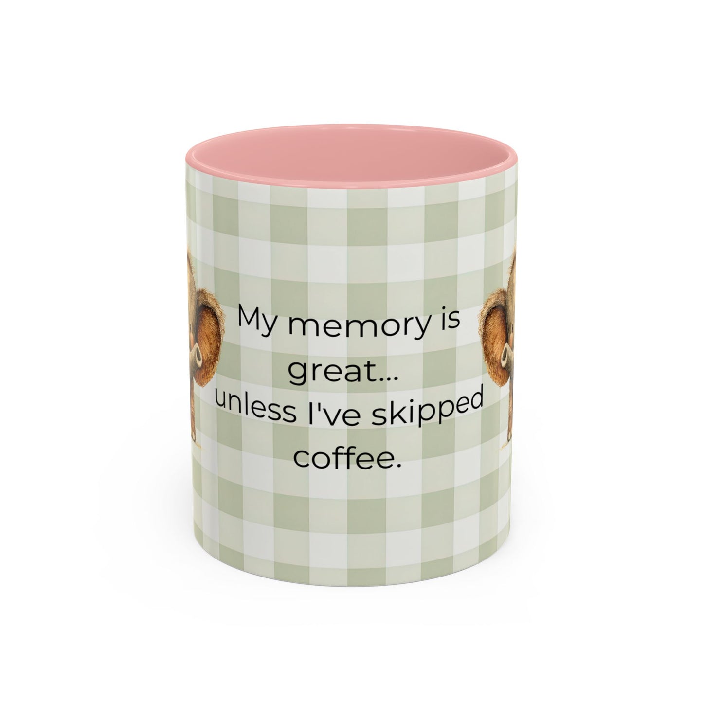Funny Coffee Quote Elephant Mug | Accent Coffee Mug 11oz 15oz