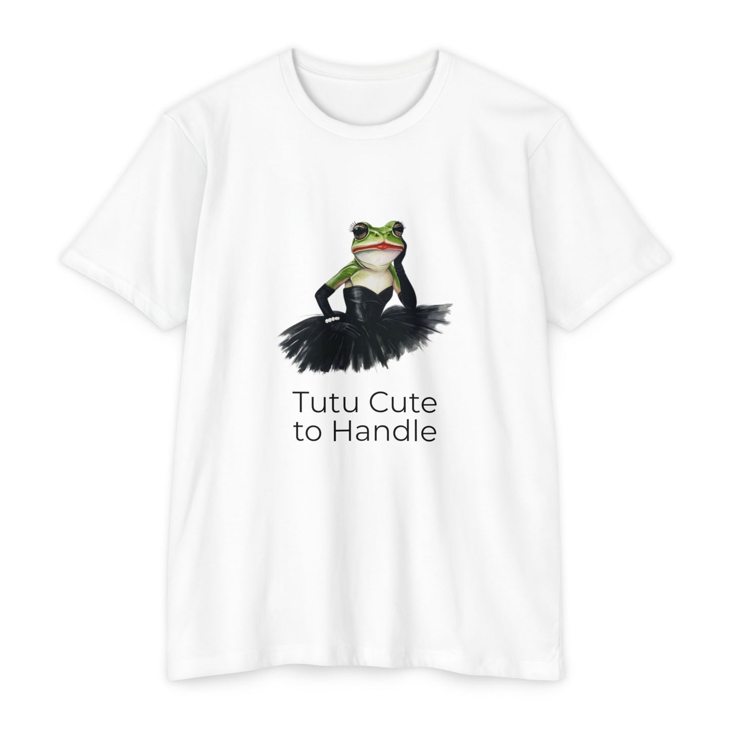 Tutu Cute to Handle Frog T-Shirt | Frog in Tutu Illustration Tee