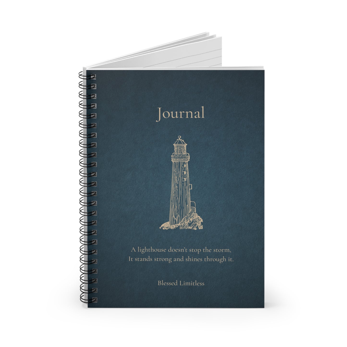 Lighthouse Journal Spiral Notebook — Ruled Inspirational Notebook with ‘A lighthouse doesn’t stop the storm’ Quote