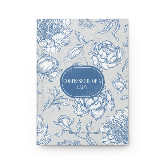 Confessions of a Lady Hardcover Journal — Blue & White Floral Notebook