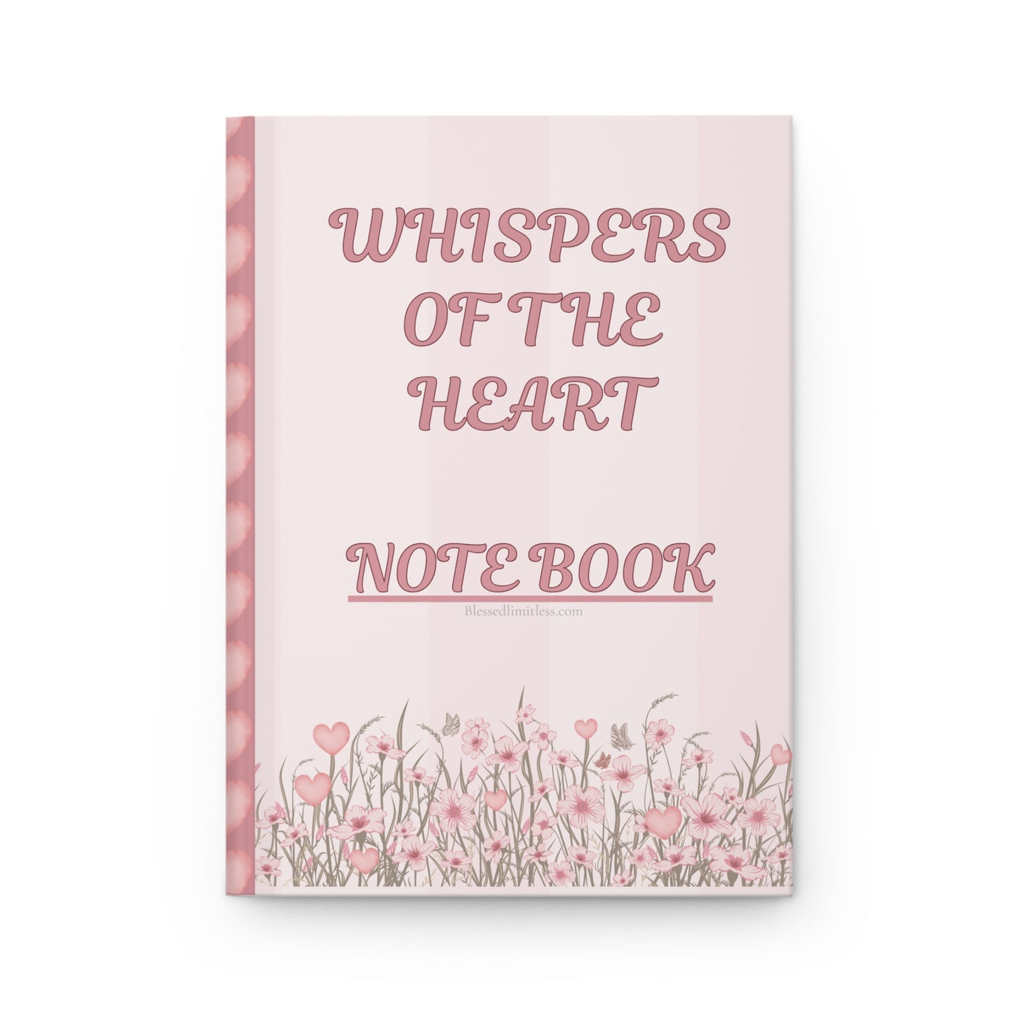 Whispers of the Heart Hardcover Journal — Matte Notebook for Reflections & Gratitude