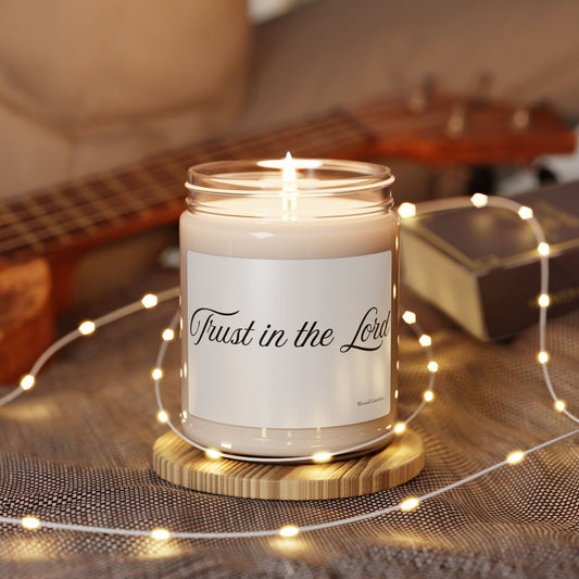 Trust in the Lord Scented Soy Candle, 9oz