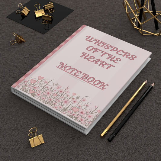 Whispers of the Heart Hardcover Journal — Matte Notebook for Reflections & Gratitude