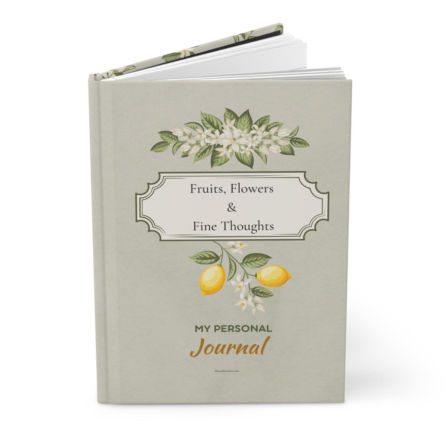 Lemon & Blossoms Hardcover Journal — "Fruits, Flowers & Fine Thoughts"
