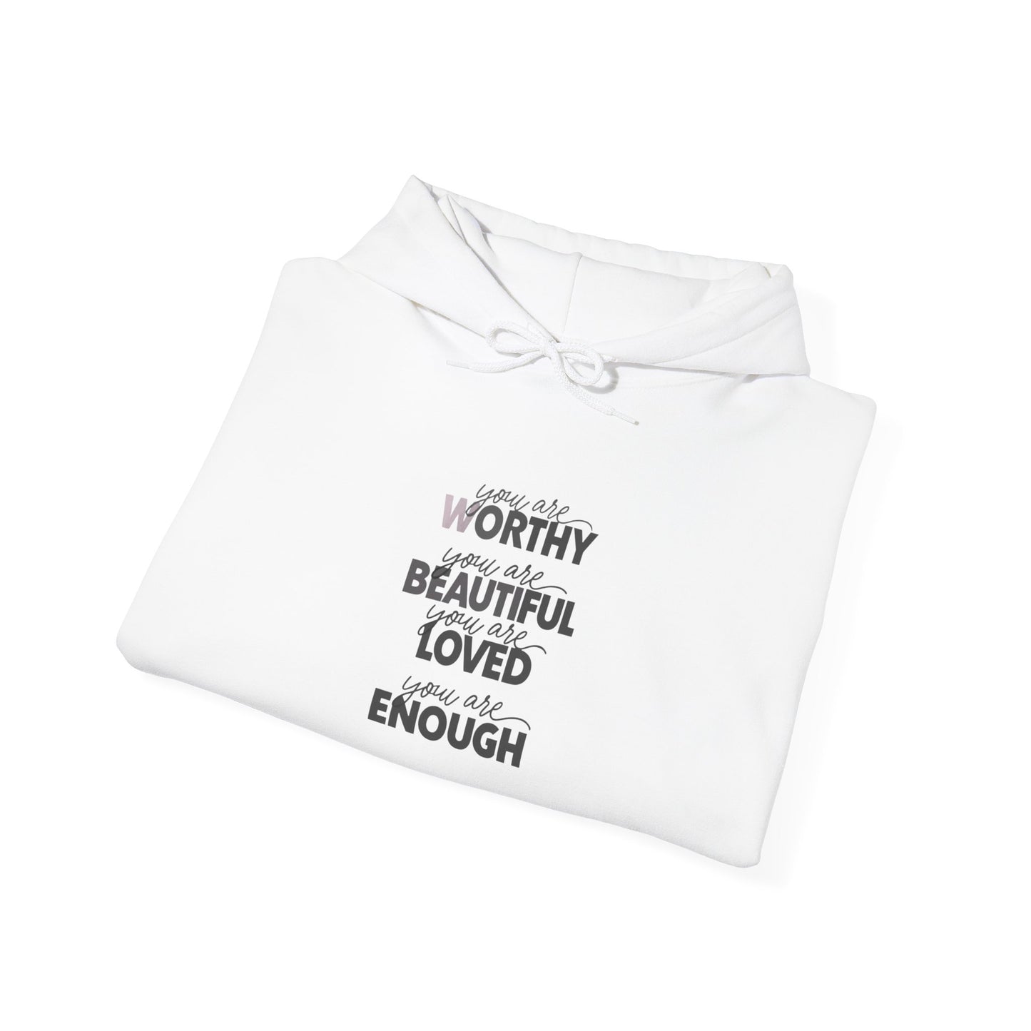 You Are Worthy Hoodie – A Confidence & Encouragement Statement Unisex Heavy Blend™ Hooded Sweatshirt