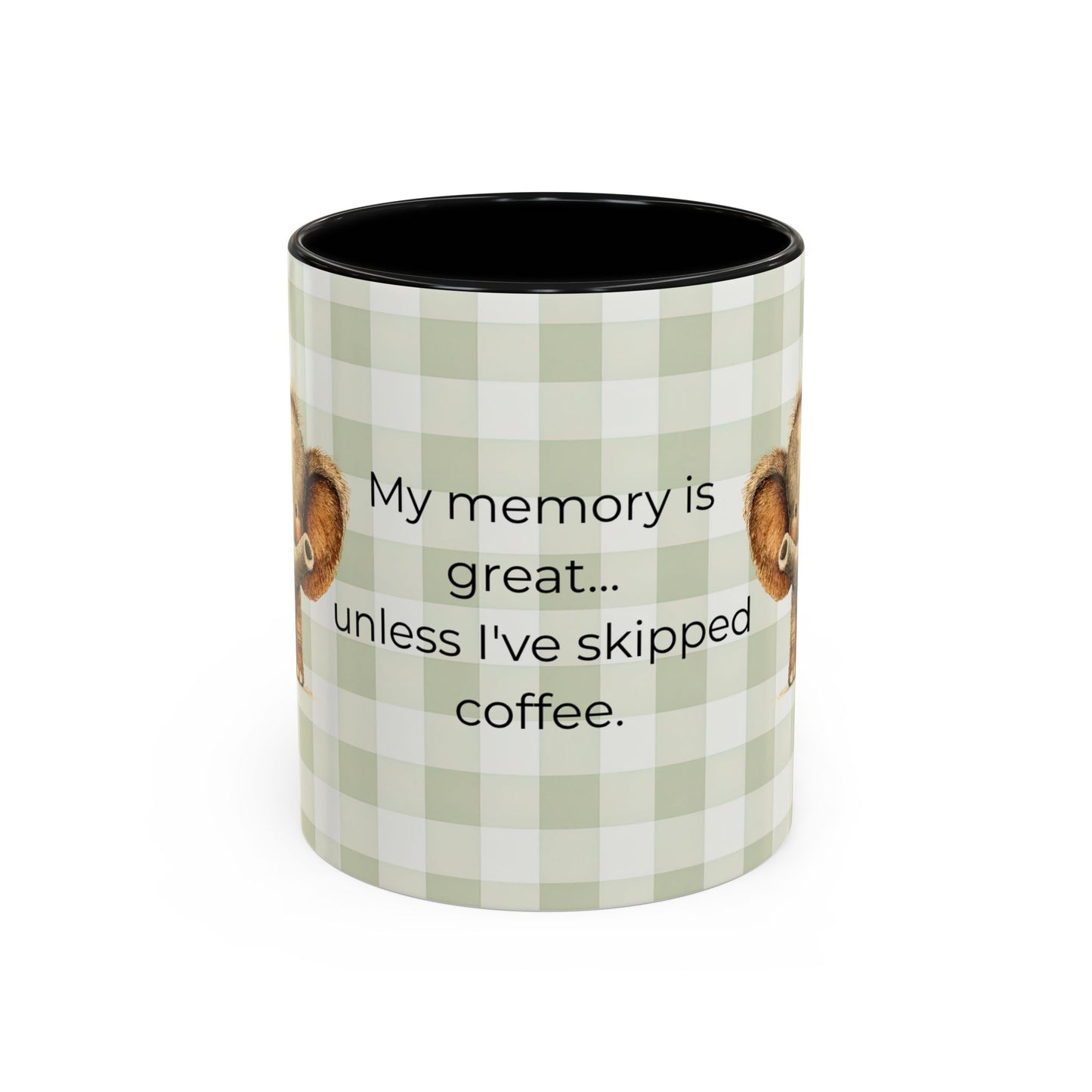 Funny Coffee Quote Elephant Mug | Accent Coffee Mug 11oz 15oz